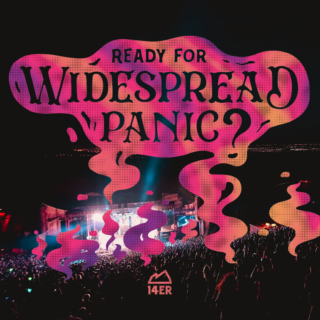 Ready for WIDESPREAD PANIC?